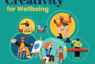 Colourful poster titled 'Creativity for Wellbeing', featuring diverse 3D characters painting, dancing, and crafting in circular frames. Energetic and inspiring tone.