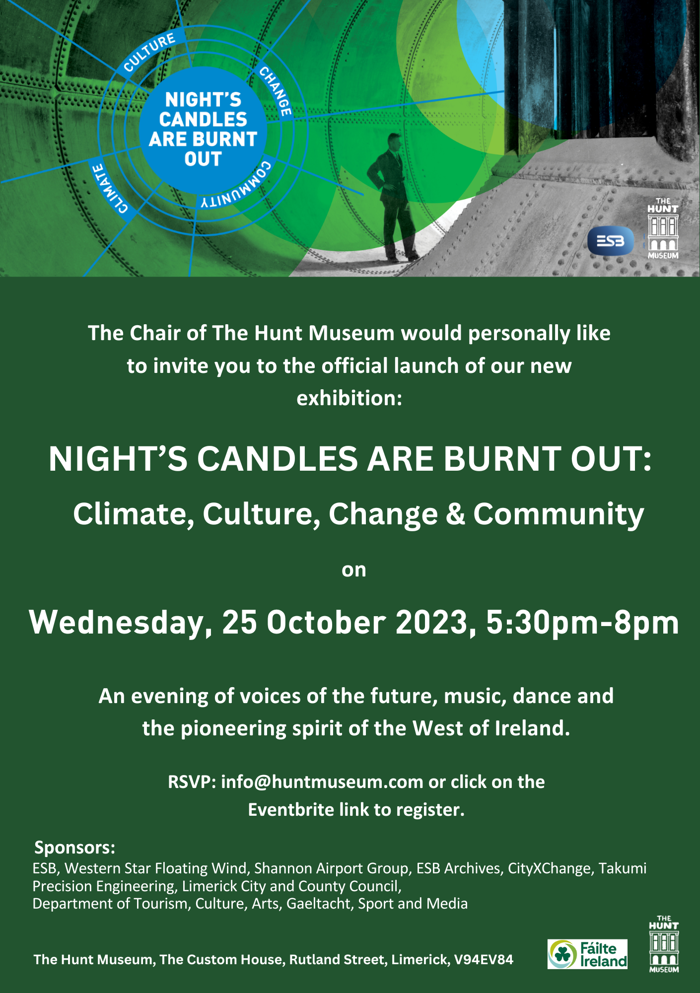 Invitation to the Hunt Museum exhibition launch titled 'Night’s Candles Are Burnt Out' on October 25, 2023, 5:30–8pm. The design features a green and blue colour scheme with themes of climate, culture, change, and community, and includes contact details and sponsor logos.