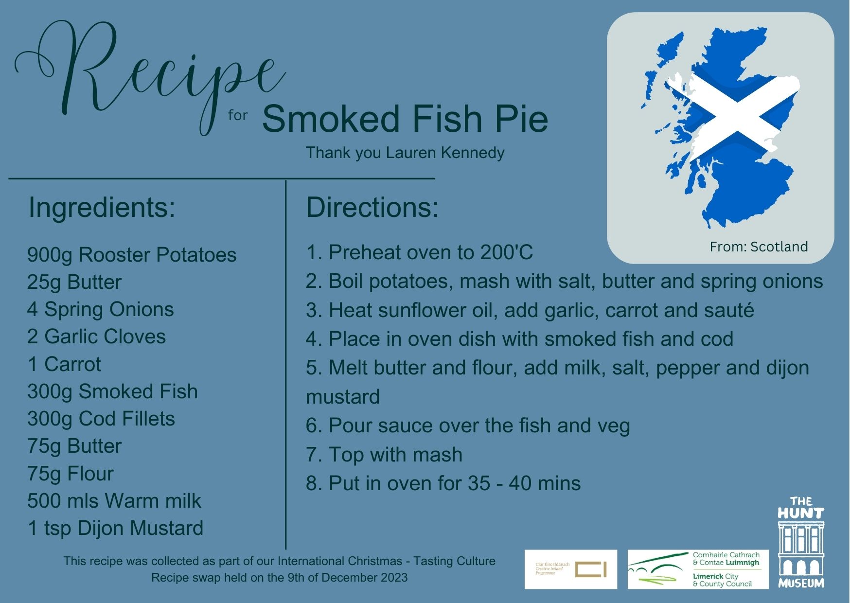 Recipe card for Smoked Fish Pie. Ingredients include potatoes, butter, spring onions, smoked fish, and Dijon mustard. Directions involve boiling, mashing, sautéing, and baking. A map of Scotland is featured, indicating the dish's origin. Published by The Hunt Museum for an International Christmas event.