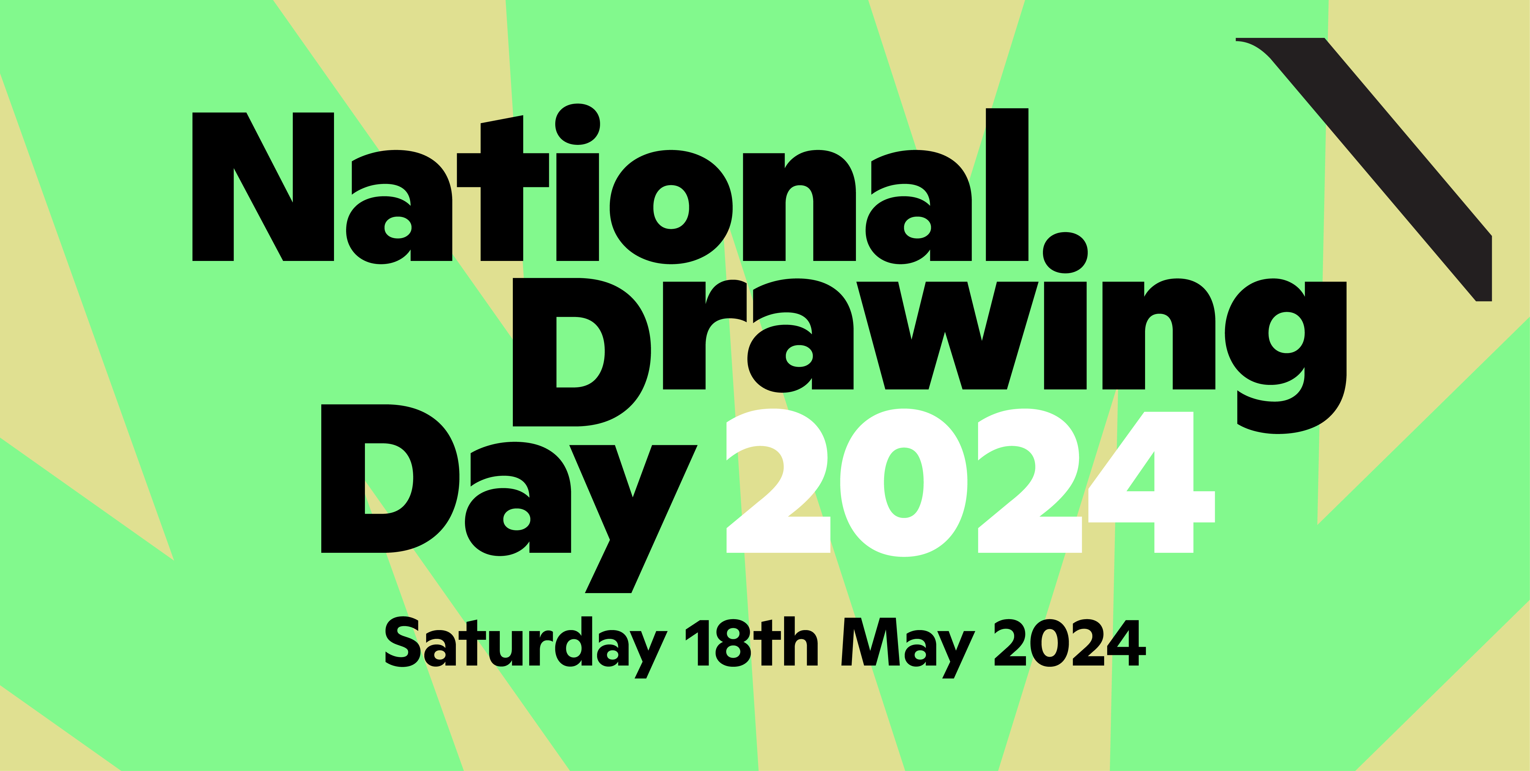 Bright green poster announcing National Drawing Day 2024 on Saturday, May 18, with bold, stylized text.